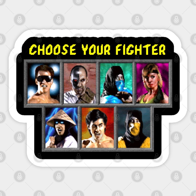 Choose Your Fighter Sticker by allysontx